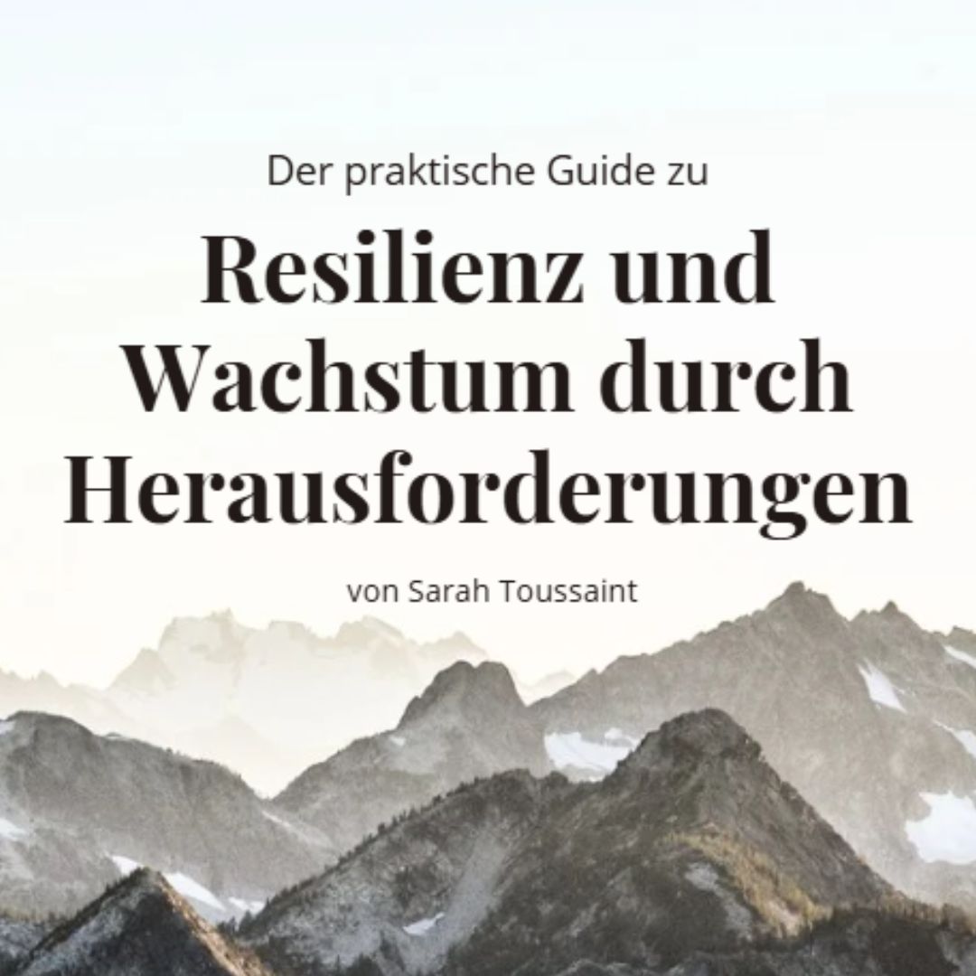 Resilienz-inneres Wachstum-Guide